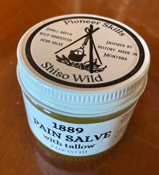 1889 Tallow Pain Salve (recipe from the 1889 cabin!)